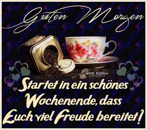 guten morgen schöne wochenende